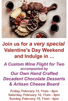 Chocolate & Wine - Valentine's Day Weekend